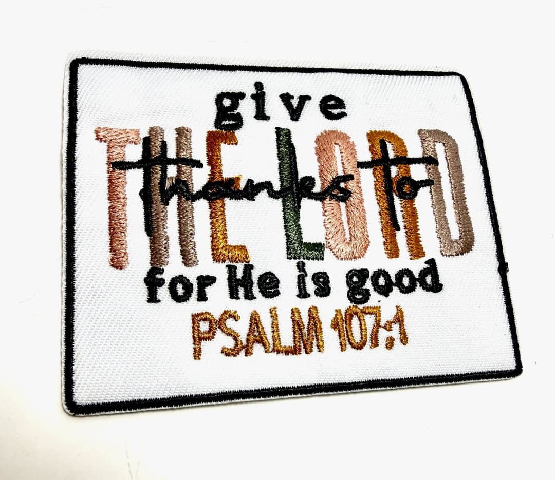 Give Thanks to the Lord Patch | Psalm 107:1 Christian Patch | Faithfully Rooted Collection — photo 1